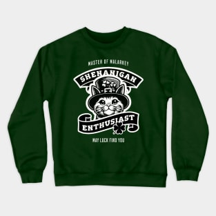 Shenanigan Enthusiast Crewneck Sweatshirt